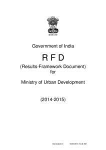 Government of India  RFD (Results-Framework Document) for Ministry of Urban Development