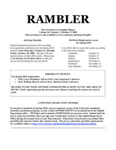 RAMBLER The Newsletter for English Majors Volume 26, Number 2, October 9, 2009 This newsletter is also available at www.colostate.edu/Depts/English Advising Schedule