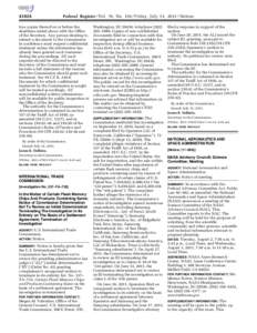 [removed]Federal Register / Vol. 76, No[removed]Friday, July 15, [removed]Notices true copies thereof on or before the deadlines stated above with the Office