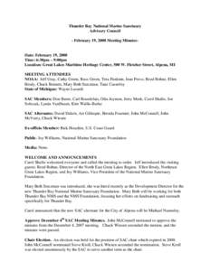 Thunder Bay National Marine Sanctuary Advisory Council - February 19, 2008 Meeting Minutes- Date: February 19, 2008 Time: 6:30pm – 9:00pm