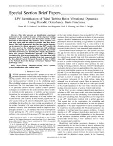 IEEE TRANSACTIONS ON CONTROL SYSTEMS TECHNOLOGY, VOL. 21, NO. 4, JULYSpecial Section Brief Papers LPV Identification of Wind Turbine Rotor Vibrational Dynamics