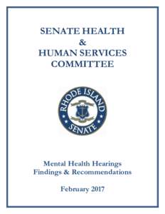 SENATE HEALTH & HUMAN SERVICES COMMITTEE  Mental Health Hearings