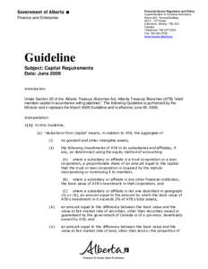 Financial Sector Regulation and Policy Superintendent of Financial Institutions Room 402, Terrace Building 9515 – 107 Street Edmonton, Alberta T5K 2C3 Canada