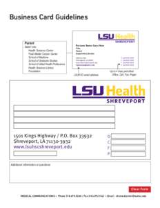 Business Card Guidelines  Parent Select one: Health Sciences Center