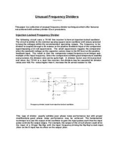 Unusual Frequency Dividers Charles Wenzel This paper is a collection of unusual frequency divider techniques which offer features not achieved with ordinary divider ICs or prescalers.