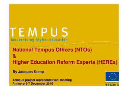 Educational policies and initiatives of the European Union / TEMPUS / Erasmus Mundus