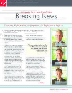 Orthopaedic Surgery and Rehabilitation  Breaking News for alumni and friends of the University of Nebraska Medical Center