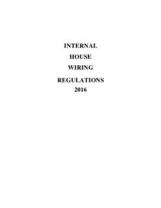 INTERNAL HOUSE WIRING REGULATIONS 2016