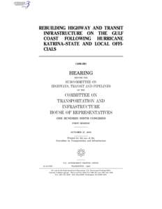 Louisiana Department of Transportation and Development / Transportation in Louisiana / Greater New Orleans / Hurricane Katrina / Biloxi /  Mississippi / Federal Emergency Management Agency / Department of Transportation / United States House Committee on Transportation and Infrastructure / Peter DeFazio / State governments of the United States / Louisiana / United States