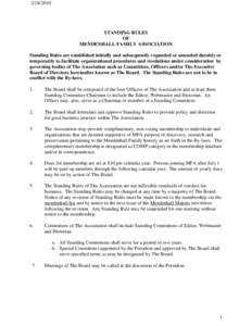 STANDING RULES OF MENDENHALL FAMILY ASSOCIATION Standing Rules are established initially and subsequently expanded or amended durably or
