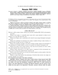 74th OREGON LEGISLATIVE ASSEMBLYRegular Session  Senate Bill 1054 Sponsored by Senators L GEORGE, JOHNSON, Representatives BOONE, KRUMMEL; Senators ATKINSON, BATES, BEYER, G GEORGE, KRUSE, METSGER, MONNES ANDERSON