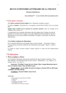 1  REVUE D’HISTOIRE LITTÉRAIRE DE LA FRANCE CHARTE ÉDITORIALE Deux astérisques** : si vous ne deviez retenir que quelques points.