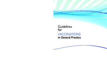 Guidelines for VACCINATIONS in General Practice