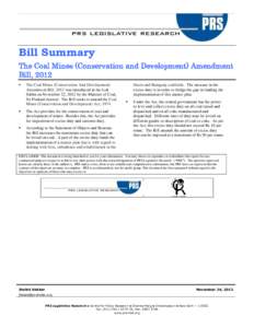 Bill Summary The Coal Mines (Conservation and Development) Amendment Bill, 2012   The Coal Mines (Conservation And Development)