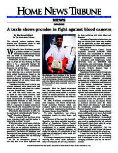 MONDAY, APRIL 1, 2013  NEWS IMAGINE  A toxin shows promise in fight against blood cancers