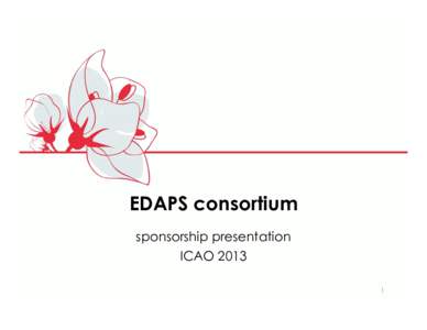 EDAPS consortium sponsorship presentation ICAO[removed]  Beauty in ID documents