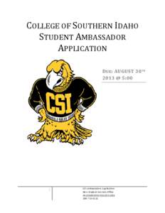 COLLEGE OF SOUTHERN IDAHO STUDENT AMBASSADOR APPLICATION