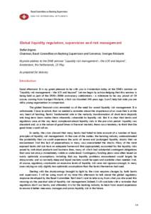 Global liquidity regulation, supervision and risk management
