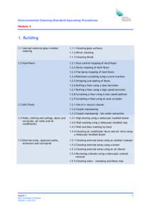 Environmental Cleaning Standard Operating Procedures Module 3 1. Building 1.1 Internal/external glass/window cleaning