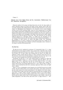 Chapter 13 Adjacent seas of the Indian Ocean and the Australasian Mediterranean S e a (the Indonesian throughflow) Being the smallest of all oceans, the Indian Ocean does not have the large number of distinct subregions 