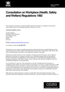 United Kingdom labour law / Department for Work and Pensions / Civil engineering / Construction / Health and Safety at Work etc. Act / Health and Safety Executive / Occupational safety and health / Workplace (Health /  Safety and Welfare) Regulations / Safety / United Kingdom / Risk