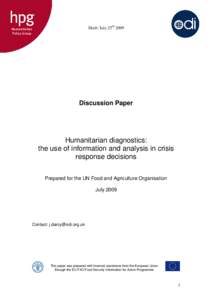 Draft: July 25thDiscussion Paper Humanitarian diagnostics: the use of information and analysis in crisis