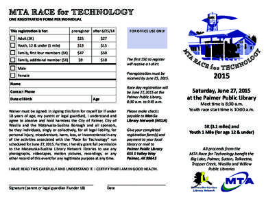 ONE REGISTRATION FORM PER INDIVIDUAL This registration is for: preregister afterAdult (5K)