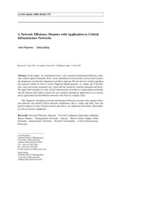 J Glob Optim[removed]:[removed]A Network Efficiency Measure with Application to Critical Infrastructure Networks Anna Nagurney · Qiang Qiang