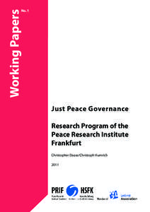 Working Papers  No. 1 Just Peace Governance Research Program of the
