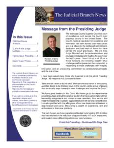 The Judicial Branch News July 2010 Volume 5, Issue 7  Message from the Presiding Judge