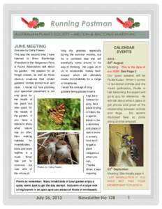 Running Postman AUSTRALIAN PLANTS SOCIETY – MELTON & BACCHUS MARSH INC JUNE MEETING Overview by Cathy Powers