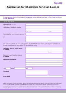 Form LC2  Application for Charitable Function Licence Section 15 Regulation 7 Rules 21 and 24-26