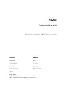 Houten Ontsluiting Hofstad III Onderzoeken planologische mogelijkheden en planschade  identificatie