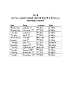 2016 Storey County School District Board of Trustees Meeting Schedule Day Wednesday Wednesday