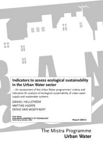 Indicators to assess ecological sustainability in the Urban Water sector – An assessment of the Urban Water programmes’ criteria and indicators for analysis of ecological sustainability of urban water supply and wast