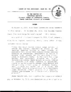 COURT OF THE JUDICIARY, CASE NO. 43  IN THE MATTER OF: DOROTHEA BATISTE Circuit Judge of Jefferson County, Tenth Judicial Circuit of Alabama