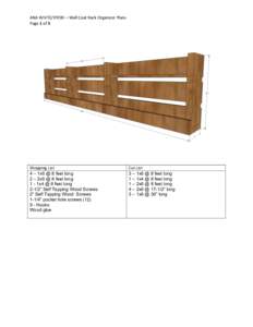ANA	
  WHITE/RYOBI	
  –	
  Wall	
  Coat	
  Rack	
  Organizer	
  Plans	
   Page	
  1	
  of	
  5	
     Shopping	
  List	
   4 – 1x6 @ 8 feet long