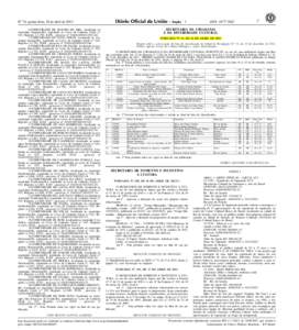 1  Nº 74, quinta-feira, 18 de abril deCOMUNIDADE DE RIACHO DO MEL, localizada no município Iraquara/BA, registrada no Livro de Cadastro Geral n.º 015, Registro n.1.790, flprocesso nº -