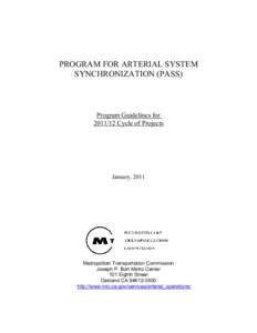 PROGRAM FOR ARTERIAL SYSTEM SYNCHRONIZATION (PASS) Program Guidelines for[removed]Cycle of Projects