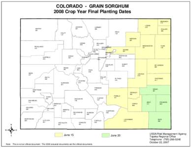 COLORADO - GRAIN SORGHUM 2008 Crop Year Final Planting Dates SEDGWICK 115 JACKSON 057