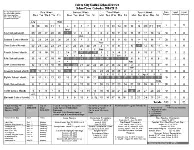 Culver City Unified School District School Year Calendar[removed]First Week Mon Tue Wed Thu Fri  90 = Days Taught Semester 1