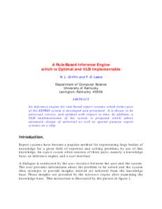 A Rule-Based Inference Engine which is Optimal and VLSI Implementable N. L. Griffin and F. D. Lewis