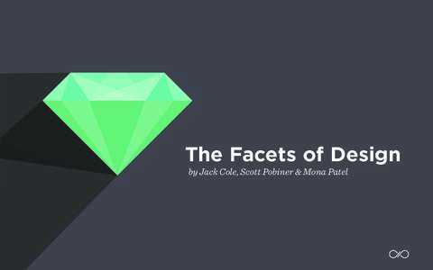 The Facets of Design by Jack Cole, Scott Pobiner & Mona Patel / Page 1  T H E FAC E T S O F D E S I G N