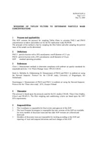 RUPIOH SOP3.0  Page 1 of 5  May 16, 2009  WEIGHING  OF  TEFLON  FILTERS  TO  DETERMINE  PARTICLE  MASS  CONCENTRATIONS 