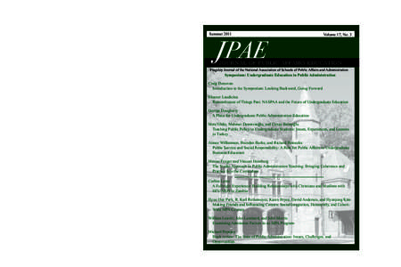 The Journal of Public Affairs Education (JPAE) is the flagship journal of the National Association of Schools of Public Affairs and Administration (NASPAA). Founded in 1970, NASPAA serves as a national and international 