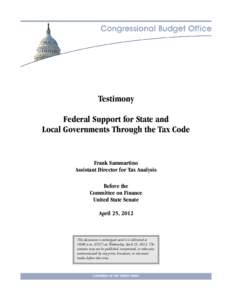 Federal Support for State and Local Governments Through the Tax Code