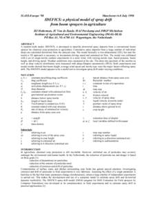 ILASS-Europe ’98  Manchester 6-8 July 1998 IDEFICS: a physical model of spray drift from boom sprayers in agriculture