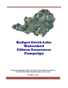 Badger Creek Lake Watershed Citizen Awareness Campaign 	
  