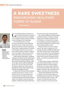 Series  SCIENCE & TECHNOLOGY A Rare Sweetness Researching Healthier