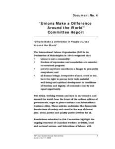 Document No. 4  “Unions Make a Difference Around the World” Committee Report “Unions Make a Difference in People’s Lives